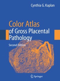 bokomslag Color Atlas of Gross Placental Pathology