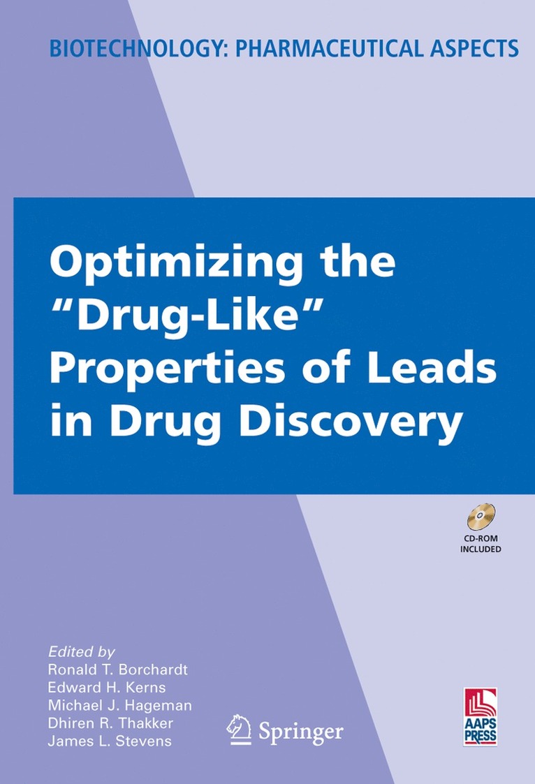 Optimizing the &quot;Drug-Like&quot; Properties of Leads in Drug Discovery 1