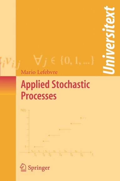 Mario Lefebvre - Applied Stochastic Processes, Häftad