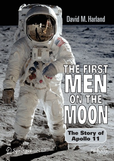 David M. Harland - First Men on the Moon, Häftad