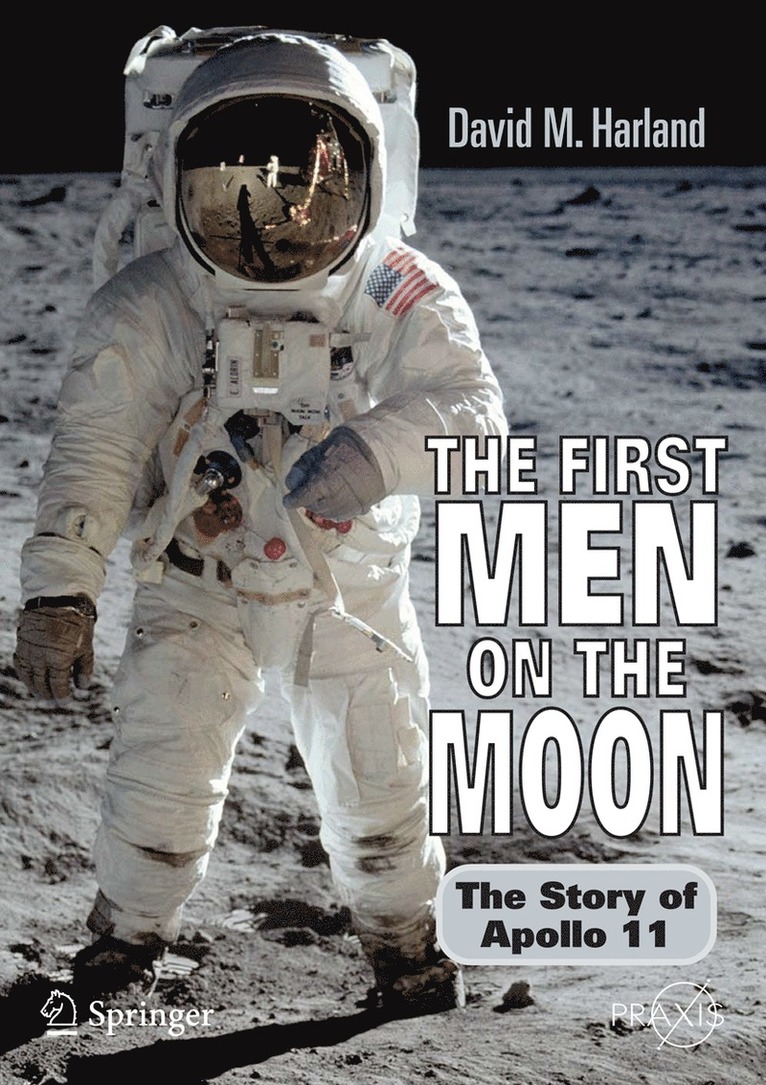 David M. Harland - First Men on the Moon, Häftad
