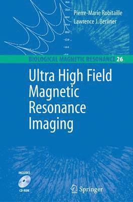 Ultra High Field Magnetic Resonance Imaging 1