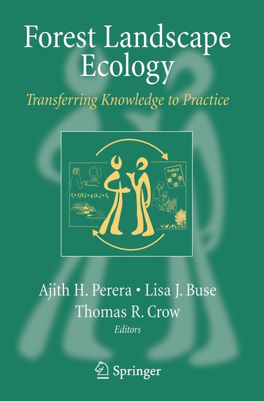 A. H. Perera, Ajith H. Perera, Lisa Buse, Thomas Crow - Forest Landscape Ecology, Häftad