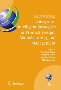 bokomslag Knowledge Enterprise: Intelligent Strategies in Product Design, Manufacturing, and Management