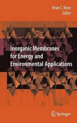 Inorganic Membranes for Energy and Environmental Applications 1