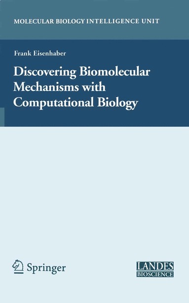 bokomslag Discovering Biomolecular Mechanisms with  Computational Biology