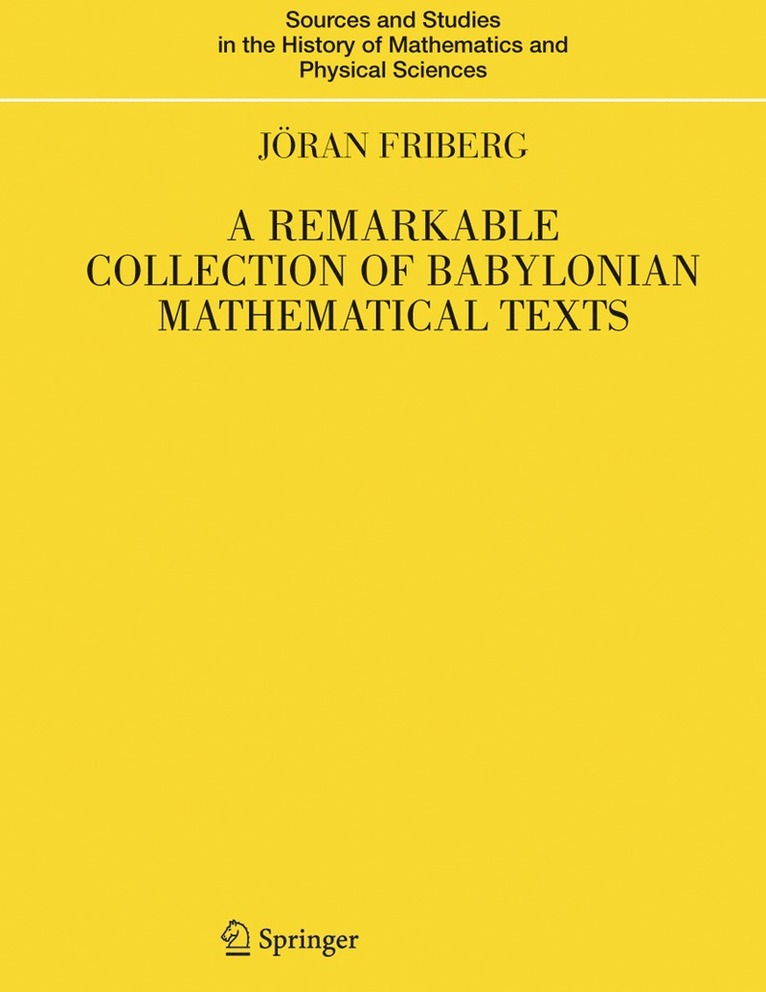 A Remarkable Collection of Babylonian Mathematical Texts 1