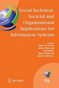 bokomslag Social Inclusion: Societal and Organizational Implications for Information Systems