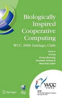 bokomslag Biologically Inspired Cooperative Computing