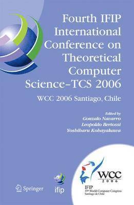 Fourth IFIP International Conference on Theoretical Computer Science - TCS 2006 1