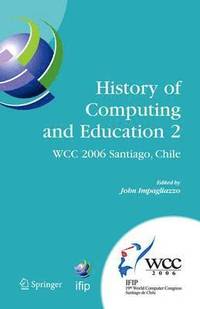 bokomslag History of Computing and Education 2 (HCE2)