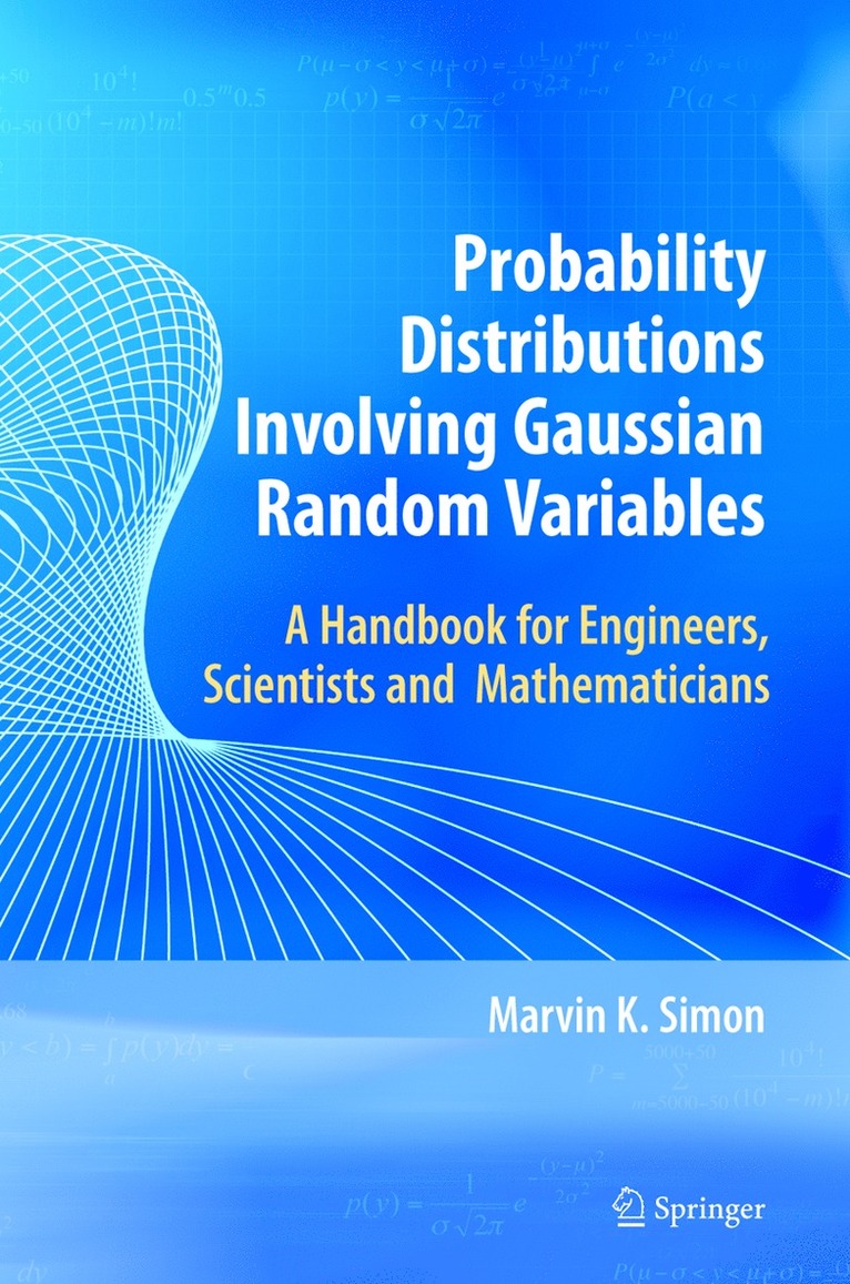 Marvin K. Simon, Marvin K Simon - Probability Distributions Involving Gaussian Random Variables, Häftad
