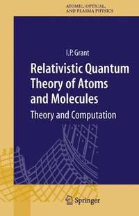 bokomslag Relativistic Quantum Theory of Atoms and Molecules