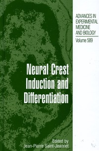 bokomslag Neural Crest Induction and Differentiation