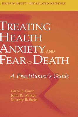 Treating Health Anxiety and Fear of Death 1