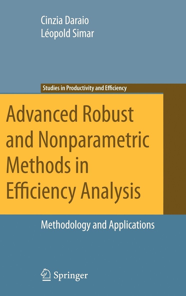 Advanced Robust and Nonparametric Methods in Efficiency Analysis 1