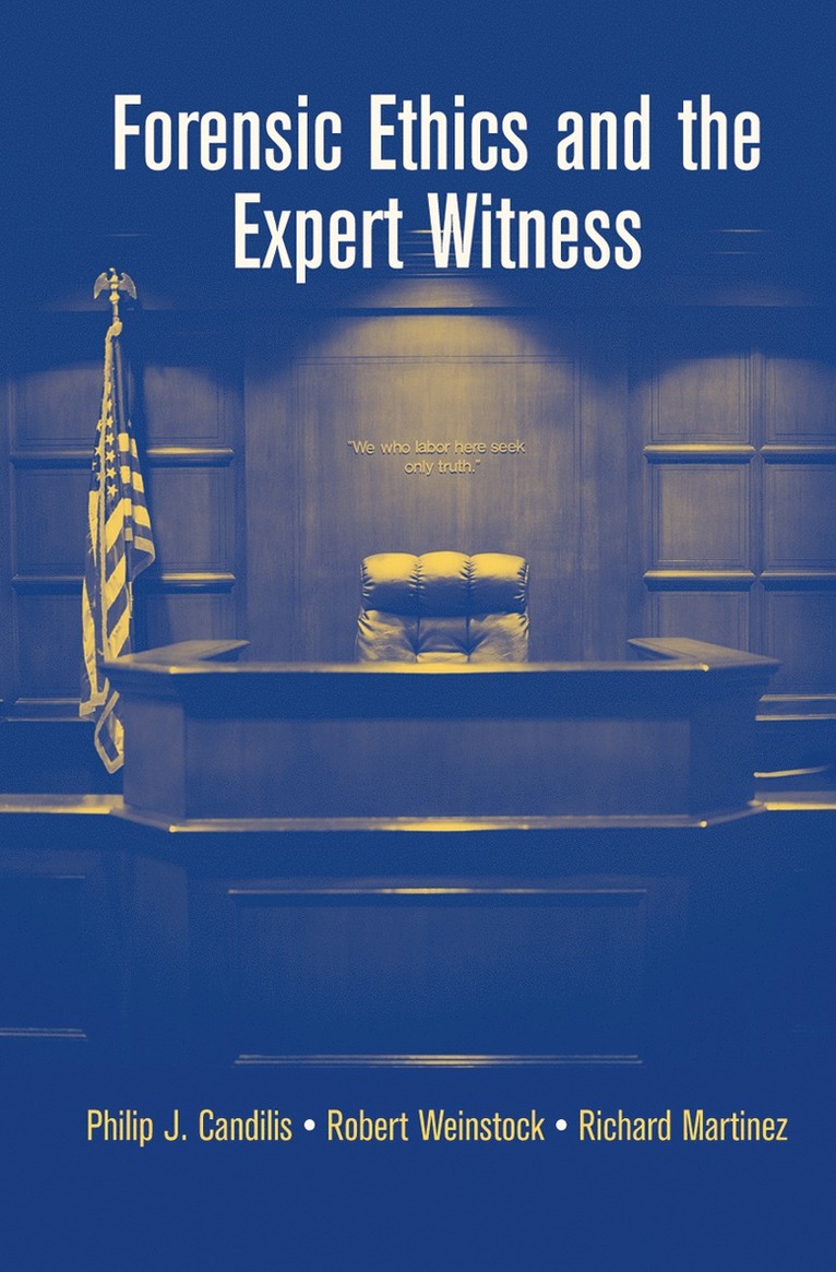 Forensic Ethics and the Expert Witness 1