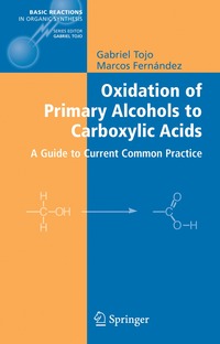 bokomslag Oxidation of Primary Alcohols to Carboxylic Acids