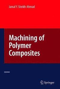 bokomslag Machining of Polymer Composites