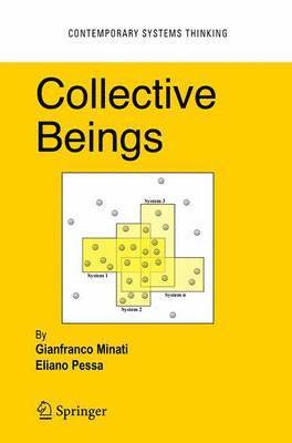 Gianfranco Minati, Eliano Pessa - Collective Beings, Inbunden