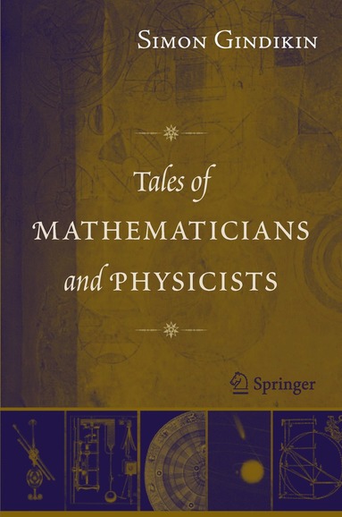 bokomslag Tales of Mathematicians and Physicists