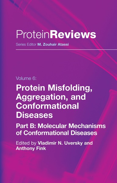 Vladimir N. Uversky, Anthony Fink - Protein Misfolding, Aggregation and Conformational Diseases, Inbunden