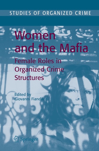 Giovanni Fiandaca - Women and the Mafia, Inbunden