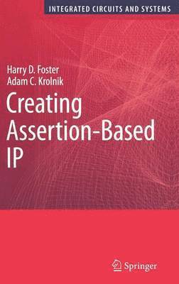 Creating Assertion-Based IP 1