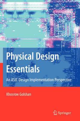 Physical Design Essentials 1