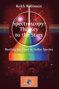 bokomslag Spectroscopy: The Key to the Stars