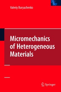 bokomslag Micromechanics of Heterogeneous Materials