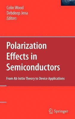 Polarization Effects in Semiconductors 1