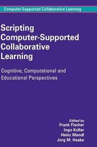 bokomslag Scripting Computer-Supported Collaborative Learning