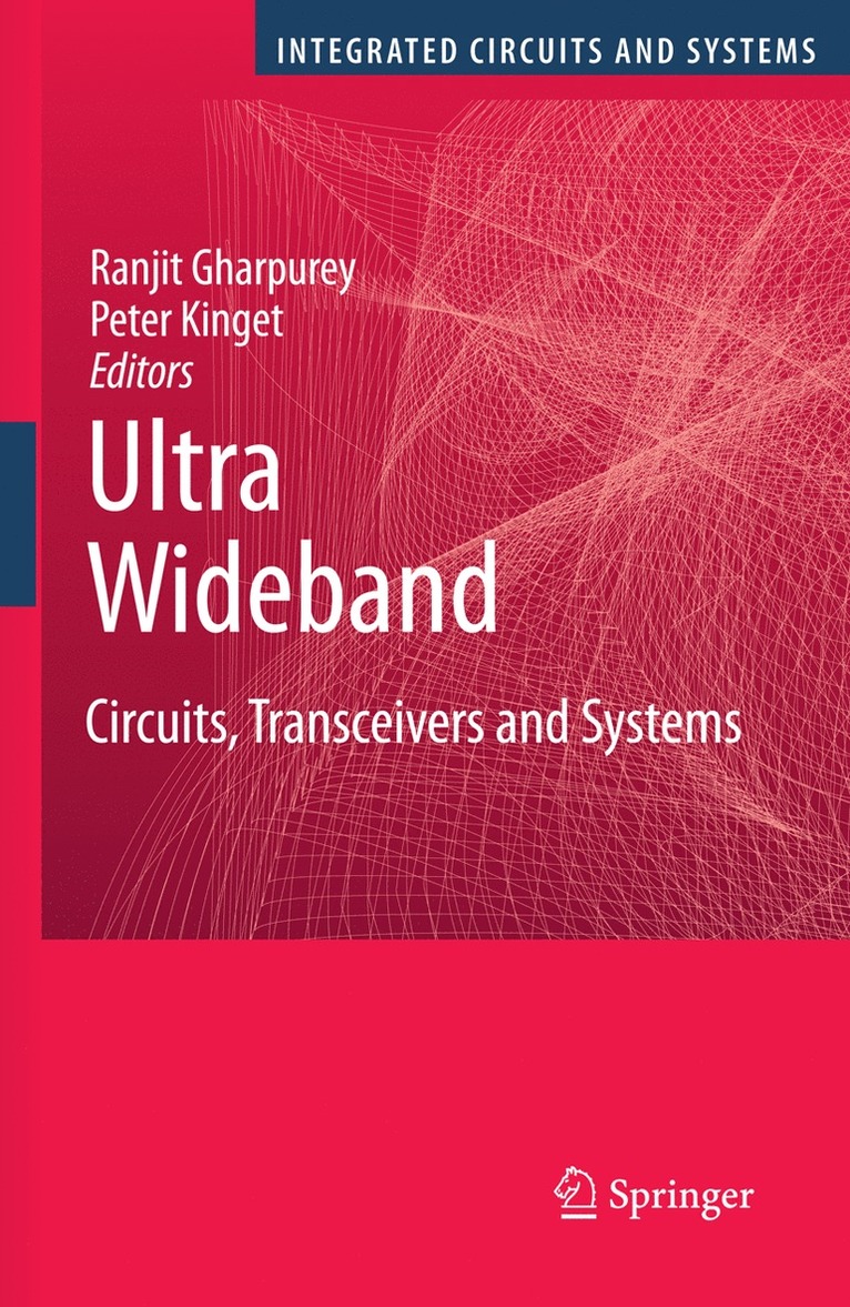 Ranjit Gharpurey, Peter Kinget - Ultra Wideband, Inbunden