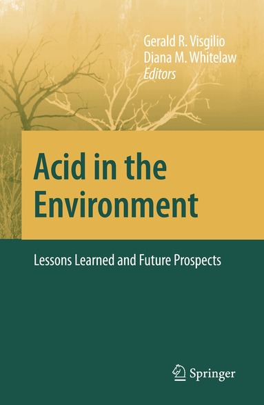 Gerald R. Visgilio, Diana M. Whitelaw - Acid in the Environment, Inbunden
