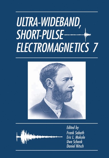 bokomslag Ultra-Wideband, Short-Pulse Electromagnetics 7