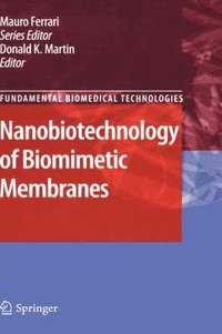 bokomslag Nanobiotechnology of Biomimetic Membranes