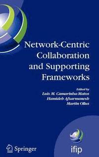 bokomslag Network-Centric Collaboration and Supporting Frameworks