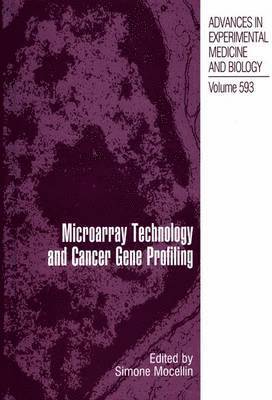 Microarray Technology and Cancer Gene Profiling 1