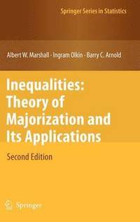bokomslag Inequalities: Theory of Majorization and Its Applications