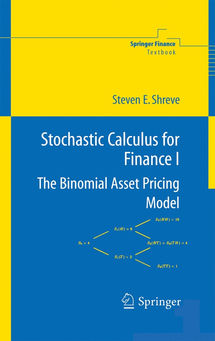 Stochastic Calculus for Finance I 1