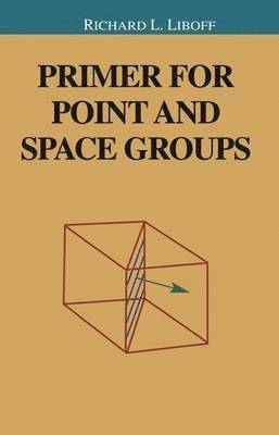 Primer for Point and Space Groups 1