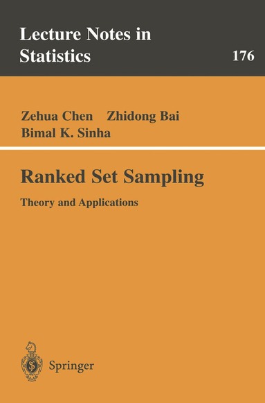 Zehua Chen, Zhidong Bai, Bimal Sinha - Ranked Set Sampling, Häftad