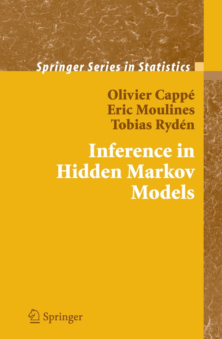 Olivier Cappé, Eric Moulines, Tobias Ryden - Inference in Hidden Markov Models, Inbunden