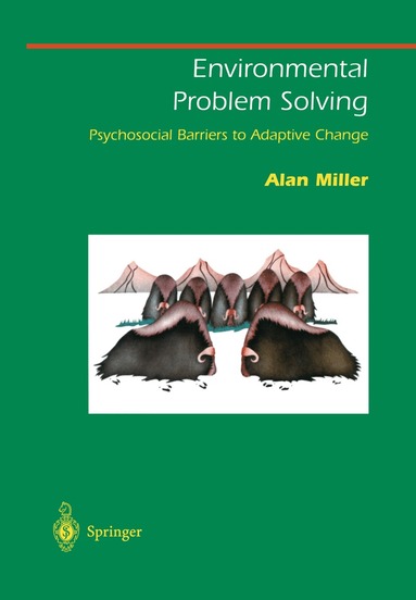 Alan Miller - Environmental Problem Solving, Häftad