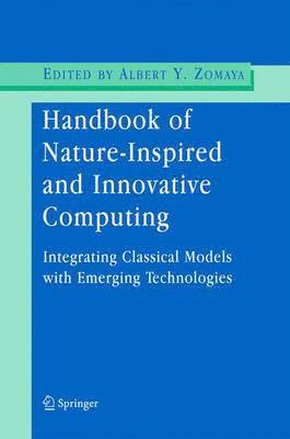 Albert Y. Zomaya, Albert Y Zomaya - Handbook of Nature-Inspired and Innovative Computing, Inbunden