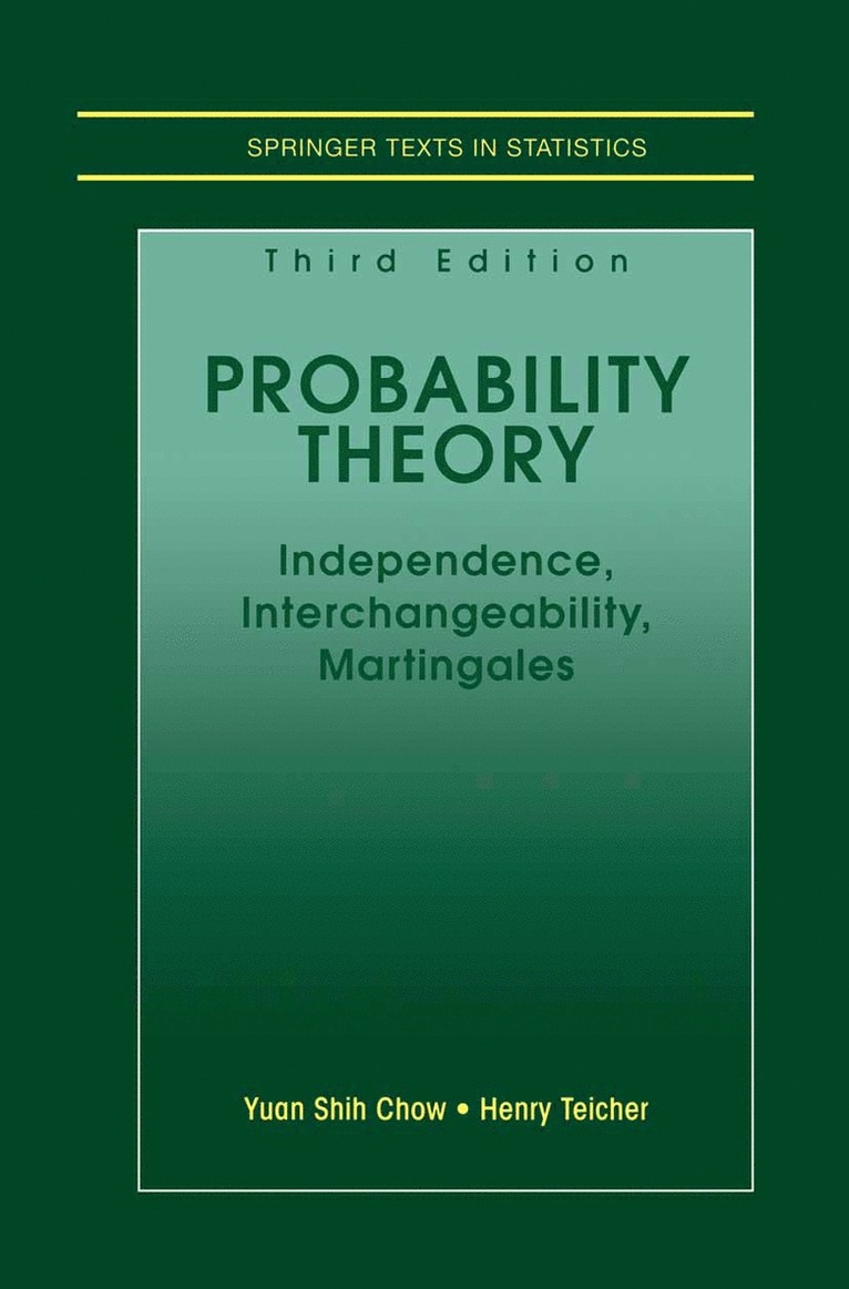 Yuan Shih Chow, Henry Teicher - Probability Theory, Häftad