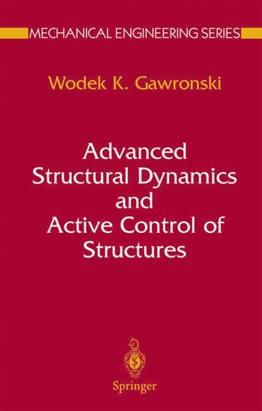 bokomslag Advanced Structural Dynamics and Active Control of Structures