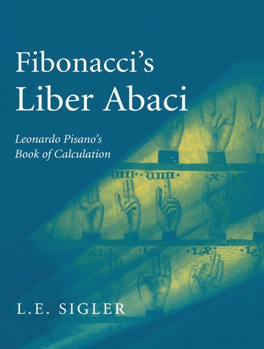 bokomslag Fibonacci's Liber Abaci