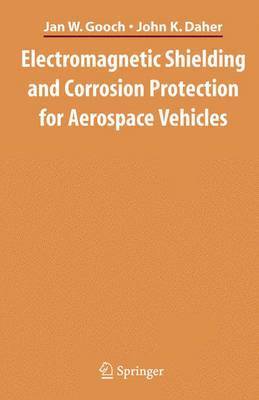 bokomslag Electromagnetic Shielding and Corrosion Protection for Aerospace Vehicles